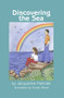 Discovering the Sea by Jacqueline Mehrabi, Susan Reed, 9781618510938