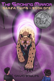 The Smoking Mirror - 9781925496024 by David Bowles, 9781925496024