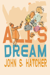 Ali's Dream by John S Hatcher, 9781618510686