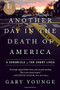 Another Day in the Death of America (A Chronicle of Ten Short Lives) - 9781568589930 by Gary Younge, 9781568589930