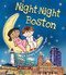 Night-Night Boston by Katherine Sully, Helen Poole, 9781492639374