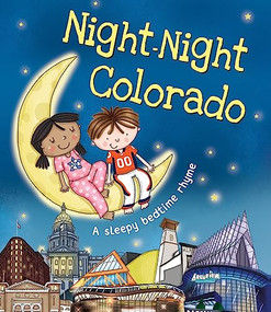 Night-Night Colorado by Katherine Sully, Helen Poole, 9781492639381