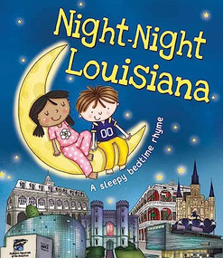 Night-Night Louisiana by Katherine Sully, Helen Poole, 9781492654711