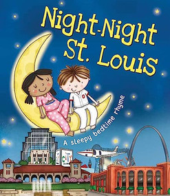 Night-Night St. Louis by Katherine Sully, Helen Poole, 9781492654803