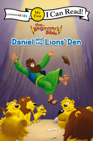 The Beginner's Bible Daniel and the Lions' Den (My First) by The Beginner's Bible, 9780310760412