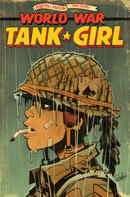 Tank Girl: World War Tank Girl by Alan Martin, Brett Parson, 9781785855269