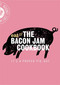 The Bacon Jam Cookbook (It's a proper pig-out) by Eat 17, 9781472137241