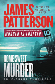 Home Sweet Murder - 9781538746561 by James Patterson, 9781538746561