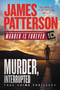 Murder, Interrupted - 9781538762073 by James Patterson, 9781538762073