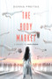 The Body Market - 9780062118646 by Donna Freitas, 9780062118646