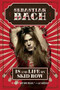 18 and Life on Skid Row - 9780062265401 by Sebastian Bach, 9780062265401