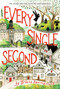 Every Single Second - 9780062366290 by Tricia Springstubb, Diana Sudyka, 9780062366290