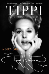 Tippi (A Memoir) - 9780062469045 by Tippi Hedren, 9780062469045