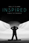 Inspired (Pursuit of Progress) by Kelly Clark, 9780998913803