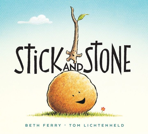 Stick and Stone - 9781328714329 by Beth Ferry, Tom Lichtenheld, 9781328714329