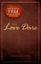 The Love Dare by Alex Kendrick, Stephen Kendrick, 9781433679599