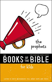 NIrV, The Books of the Bible for Kids: The Prophets, Paperback (Listen to God's Messengers Tell about Hope and Truth) by Zondervan, 9780310761358