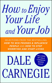 How to Enjoy Your Life and Your Job - 9781501181955 by Dale Carnegie, 9781501181955