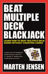 Beat Multiple Deck Blackjack by Marten Jensen, 9781580423564