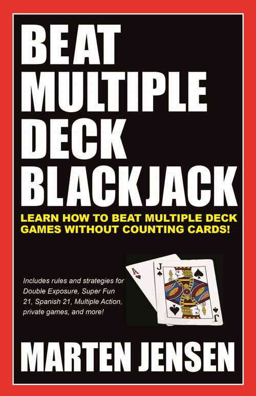Beat Multiple Deck Blackjack by Marten Jensen, 9781580423564