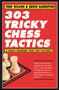 303 Tricky Chess Tactics by Fred Wilson, Bruce Alberston, 9781580423489