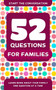 52 Questions for Families (Learn More About Your Family One Question At A Time) by Travis Hellstrom, 9781578266937