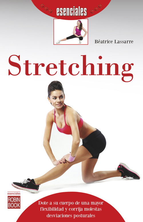 Stretching (Spanish Edition) by Béatrice Lassarre, 9788499174006