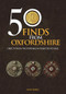 50 Finds from Oxfordshire (Objects from the Portable Antiquities Scheme) by Anni Byard, 9781445670744