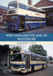 West Midlands PTE and Its Successors by Andrew Cole, 9781445670485