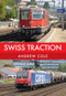 Swiss Traction by Andrew Cole, 9781445666907