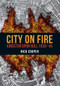City on Fire (Kingston upon Hull 1939-45) by Nick Cooper, 9781445672045