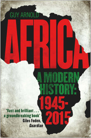 Africa: A Modern History by Guy Arnold, 9781786490360