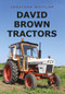 David Brown Tractors by Jonathan Whitlam, 9781445665542