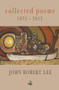 Collected Poems 1975-2015 by John Robert Lee, 9781845233518