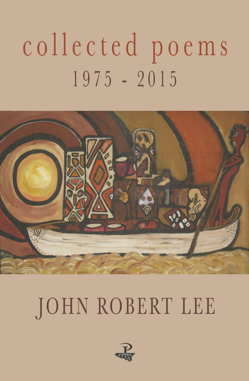Collected Poems 1975-2015 by John Robert Lee, 9781845233518