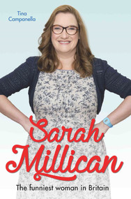 Sarah Millican by Tina Campanella, 9781786064523