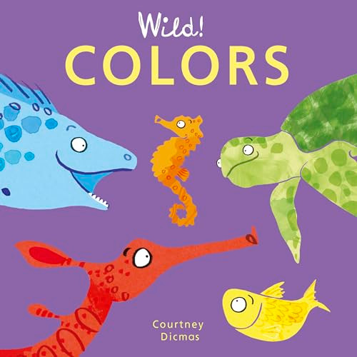 Colors by Courtney Dicmas, Courtney Dicmas, 9781846439964