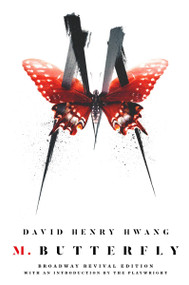 M. Butterfly (Broadway Revival Edition) by David Henry Hwang, 9780525533719