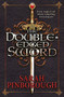 The Double-Edged Sword (Book 1) by Sarah Pinborough, 9781473221895