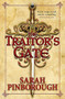 The Traitor's Gate (Book 2) by Sarah Pinborough, 9781473221918