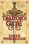 The Traitor's Gate (Book 2) by Sarah Pinborough, 9781473221918