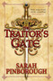 The Traitor's Gate (Book 2) by Sarah Pinborough, 9781473221918