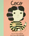Coco Chanel (My First Coco Chanel) by Maria Isabel Sanchez Vegara, Ana Albero, 9781786032454