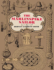 The Marlinspike Sailor by Hervey Garrett Smith, 9780070592186