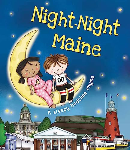 Night-Night Maine by Katherine Sully, Helen Poole, 9781492654957