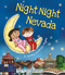 Night-Night Nevada by Katherine Sully, Helen Poole, 9781492654995