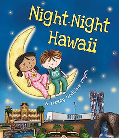 Night-Night Hawaii by Katherine Sully, Helen Poole, 9781492655008