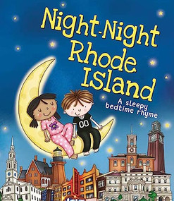 Night-Night Rhode Island by Katherine Sully, Helen Poole, 9781492655022