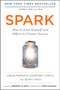 Spark (How to Lead Yourself and Others to Greater Success) by Angie Morgan, Courtney Lynch, Sean Lynch, Frederick W. Smith, 9781328745644