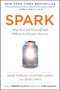 Spark (How to Lead Yourself and Others to Greater Success) by Angie Morgan, Courtney Lynch, Sean Lynch, 9781328745644